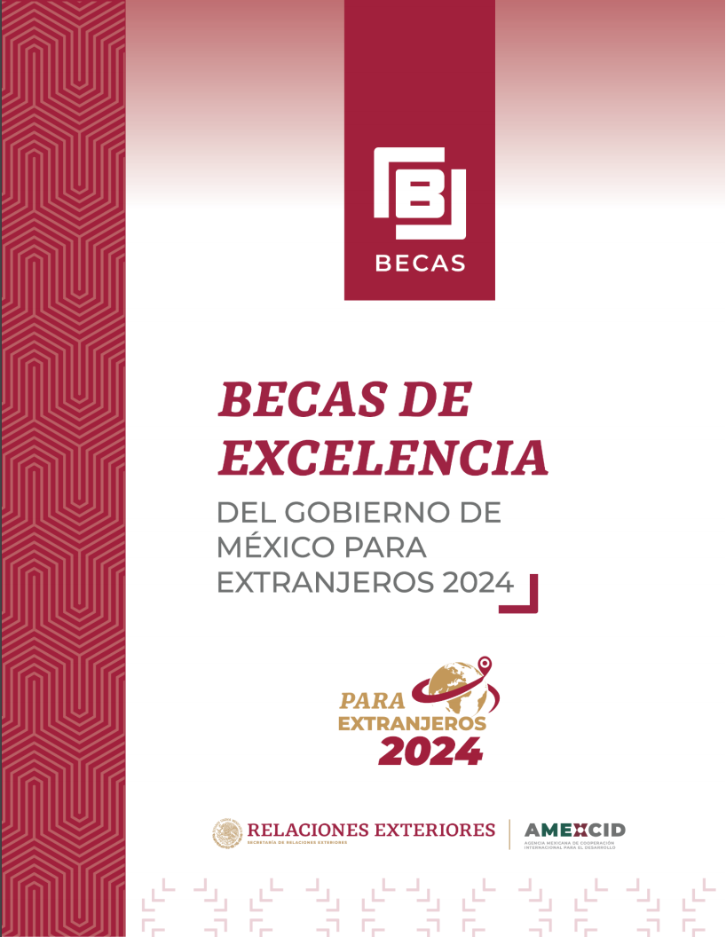 Convocatoria Becas De Excelencia Del Gobierno De M Xico Para